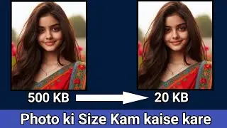 photo ki Size kaise Kam kare | photo editing