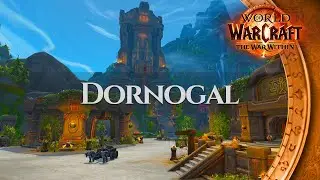 Dornogal - Ambience | World of Warcraft The War Within