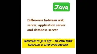 Difference between web server, application server and database server @Java SIP
