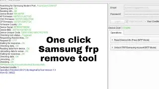Magma tool Samsung FRP Remove one click Any model all binary  support