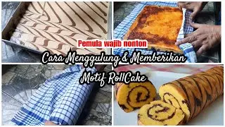 TIPS MENGGULUNG & MEMBERIKAN MOTIF PADA ROLL CAKE