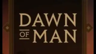 Где скачать игру Dawn of Man? (+установка)