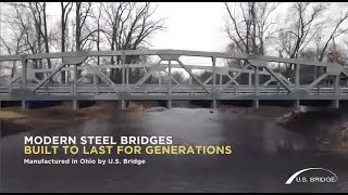 Prefabricated Steel Truss Bridge Process — U.S. Bridge