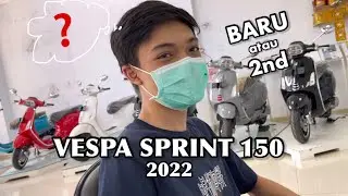 pilih vespa sprint tahun 2022 baru atau second❓