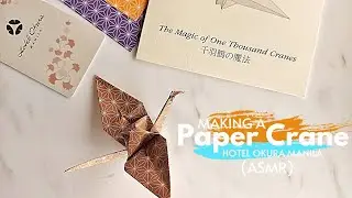 Making A Paper Crane at Hotel Okura Manila (ASMR)