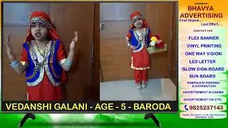 VEDANSHI GALANI | FANCY DRESS COMPETITION | HUM BHARATIYA | BHAVYA ADVERTISING |