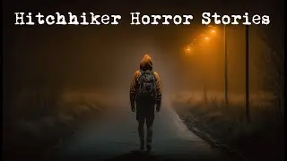 3 DISTURBING Hitchhiking Horror Stories