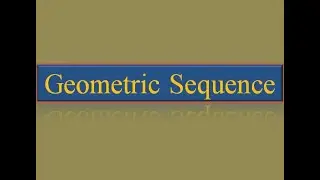 Geometric Sequence Introduction