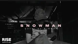 RISWAN - 'SNOWMAN (SIA) Cover'