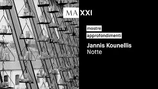 mostre: Jannis Kounellis. Notte