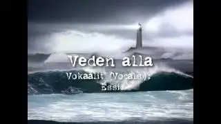 J & E: Veden alla