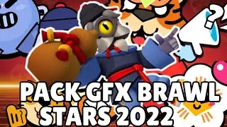 💢PACK GFX💥 BRAWL STARS 2022 ...TEMPORADA 10