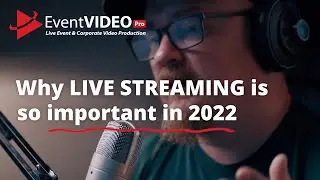 Why Live Video Streaming Is So Important In 2022 - The Facts