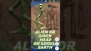 Aliens Or Siren Head😱On Google Earth|Google Map Secrets|