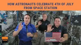 How Astronauts Celebrate 4th of July from Space Station - The Tech Inside