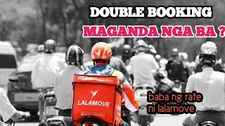 Maganda nga ba mag double booking kay lalamove ?  Panuorin moto