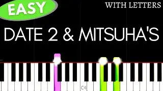 YOUR NAME - Date 2 & Mitsuha’s Theme | Easy Piano tutorial