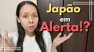 Japão em alerta !?