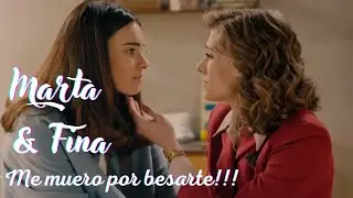 💞Marta & Fina - I'm dying to kiss you 💞#mafin #sueñosdelibertad #martayfina