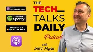 949: The Tech Blog Writer Podcast Evolves Into Tech Talks Daily