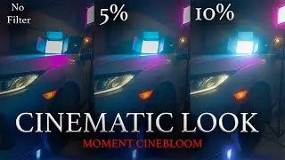 Budget Diffusion Filters 5% & 10% CineBloom For A More Cinematic Image