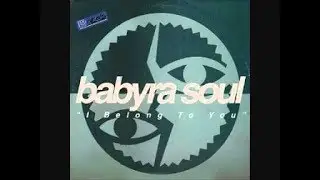 BABYRA SOUL i belong to you (Radio Edit)