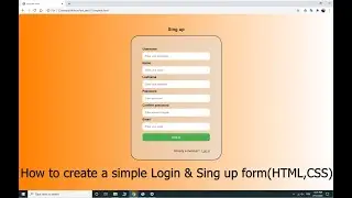How to create a simple Login and Sing up form(HTML, CSS)
