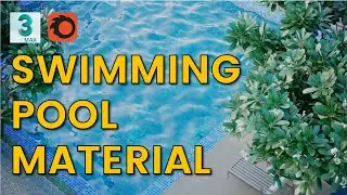 How to Make Swimming Pool Water Material in 3ds Max | Eris Graphic #water #material