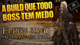 ESSA BUILD É O TERROR DE TODO BOSS - ELDEN RING