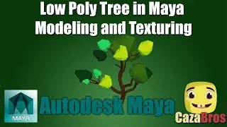 Low Poly Tree - Modeling and Texturing in Maya