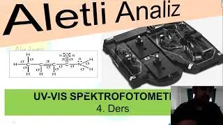 Ultraviyole Spektroskopisi, Ultraviyole-Görünür Bölge, UV-Vis, UV, Spektrofotometre
