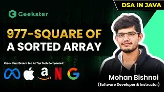 Squares of a Sorted Array | LeetCode 977 | Top Interview Question | Arrays  Java DSA | Geekster