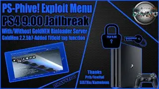 PS-Phive! v1.0 Exploit Host Menu by Leeful for PS4 FW 9.00 | GoldHEN v2.2.5b7 | Testing