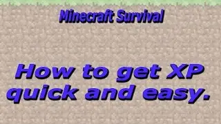 Minecraft How To Get XP Quick and Easy - Works For Tools With Mending Enchantment