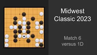 Midwest Classic 2023 | Match 6 | versus 1D