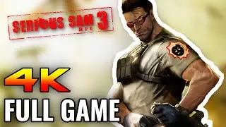 Serious Sam 3: BFE - Full Game Walkthrough (No Commentary) [4K]