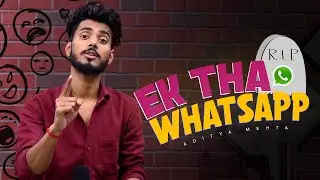 CRUSH & WHATSAPP  ll Aditya Mehta
