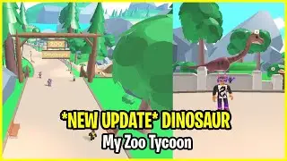 *NEW UPDATE* DINOSAUR Roblox My Zoo Tycoon