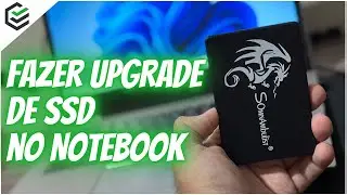 Fazer UPGRADE de SSD no Notebook | Como atualizar e instalar NVMe M.2 SSD para Laptop?