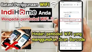 Cara Membatasi Pengguna WiFi INDIHOME Modem ZTE F609 Via HP