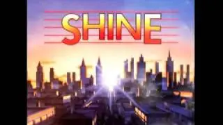 Shine - Give love a chance