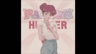 Pantsu Hunter OST Hiruka Theme