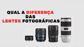 DIFERENTES TIPOS DE LENTES FOTOGRÁFICAS