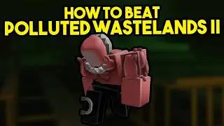 How To Beat NEW Polluted Wastelands II - Toxic Assault Strategy (Tower Defense Simulator)
