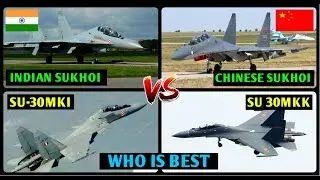 Indian Defence News,Indian Sukhoi vs Chinese Sukhoi,su 30 mki vs su 30mkk comparison,Hindi