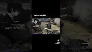 #ermakkk_ #twitch #кс #ксго #csgo #стрим #твич #csmoments #stream #csgofunny