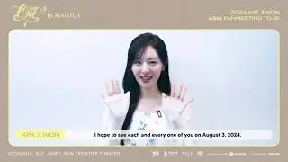 KIM JI WON - #KIMJIWONinMANILA Greeting Video