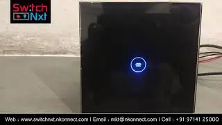 Switchnxt : Touch one switch 2 module switchboard