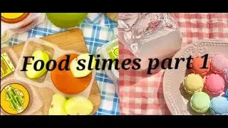 Food Slimes That Makes You Want To Eat It (1)