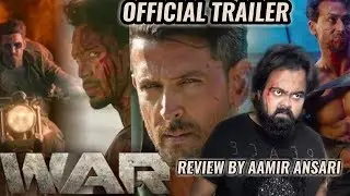 WAR OFFICIAL TRAILER | REVIEW | REACTION | HRITHIK ROSHAN vs TIGER SHROFF | AAMIR ANSARI